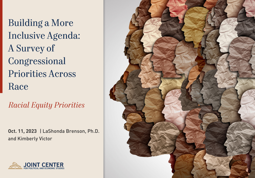 Building a More Inclusive Agenda_ A Survey of Congressional Priorities Across Race - Racial Equity Priorities